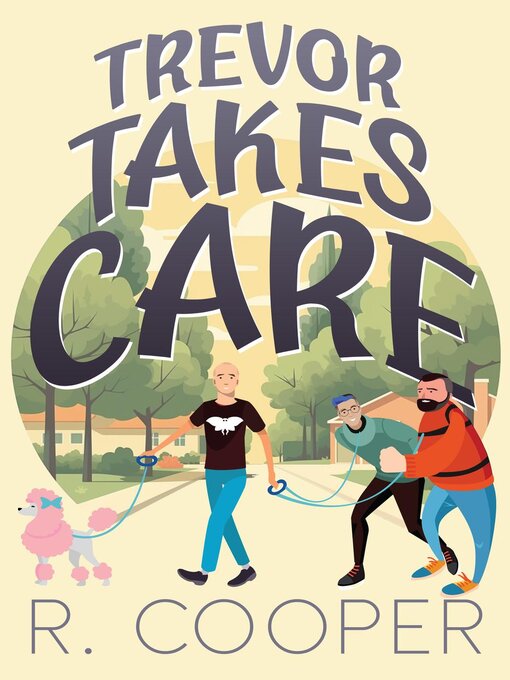 Title details for Trevor Takes Care by R. Cooper - Available